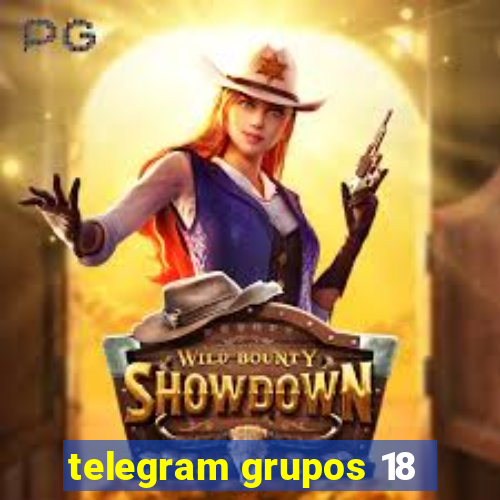 telegram grupos 18